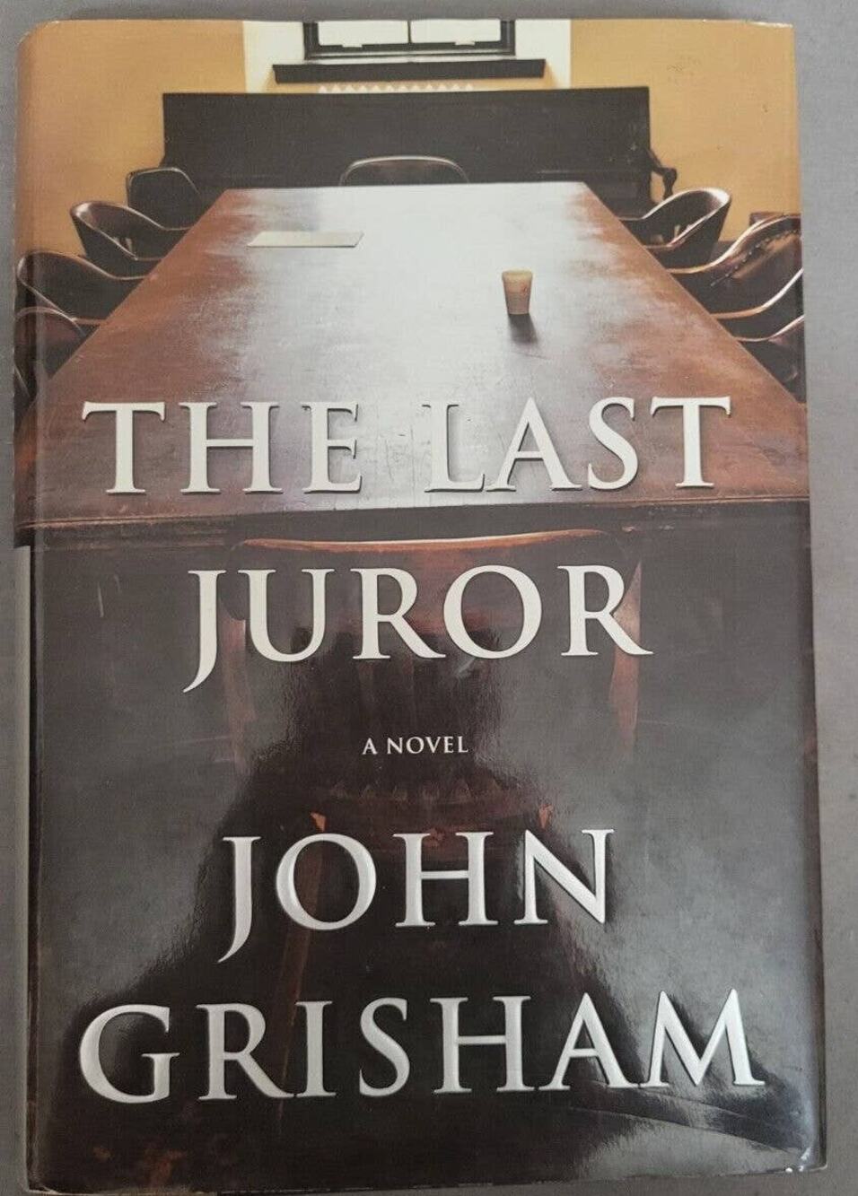The Last Juror John Grisham Book Hardback